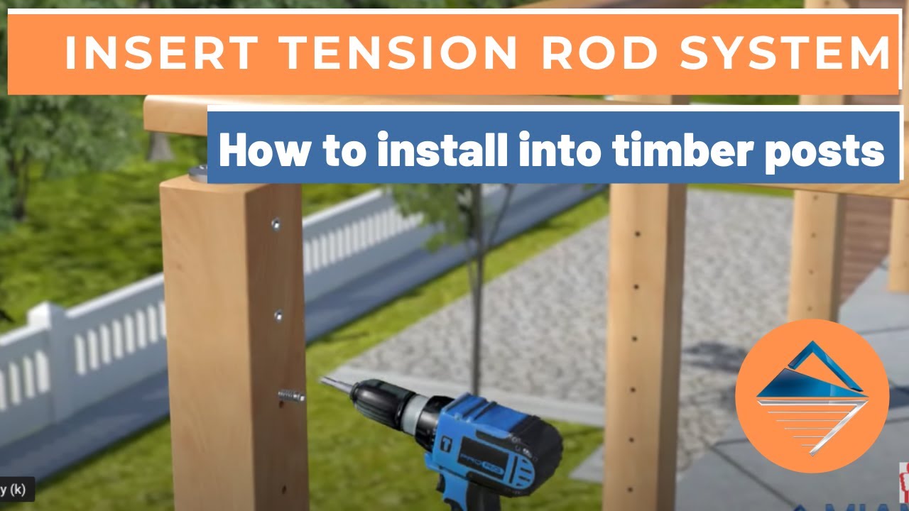 Insert Tension Rod Timber Post System